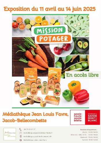 Exposition Mission potager - Médiathèque Jean-Louis Favre - Jacob-Bellecombette