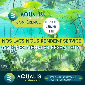Conférence : Nos lacs nous rendent service, mais des menaces pèsent sur eux..._Aix-les-Bains