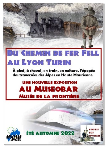 Affiche exposition été 2022 "Du chemin de fer Fell au Lyon Turin"